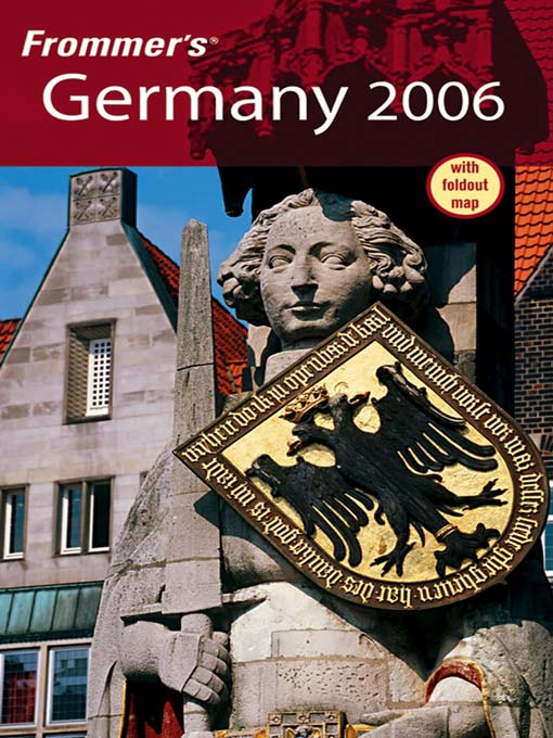 Title details for Frommer's Germany 2006 by Darwin Porter - Available